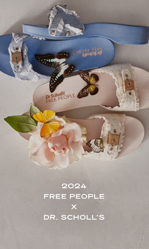 2024. free people and dr. scholl's