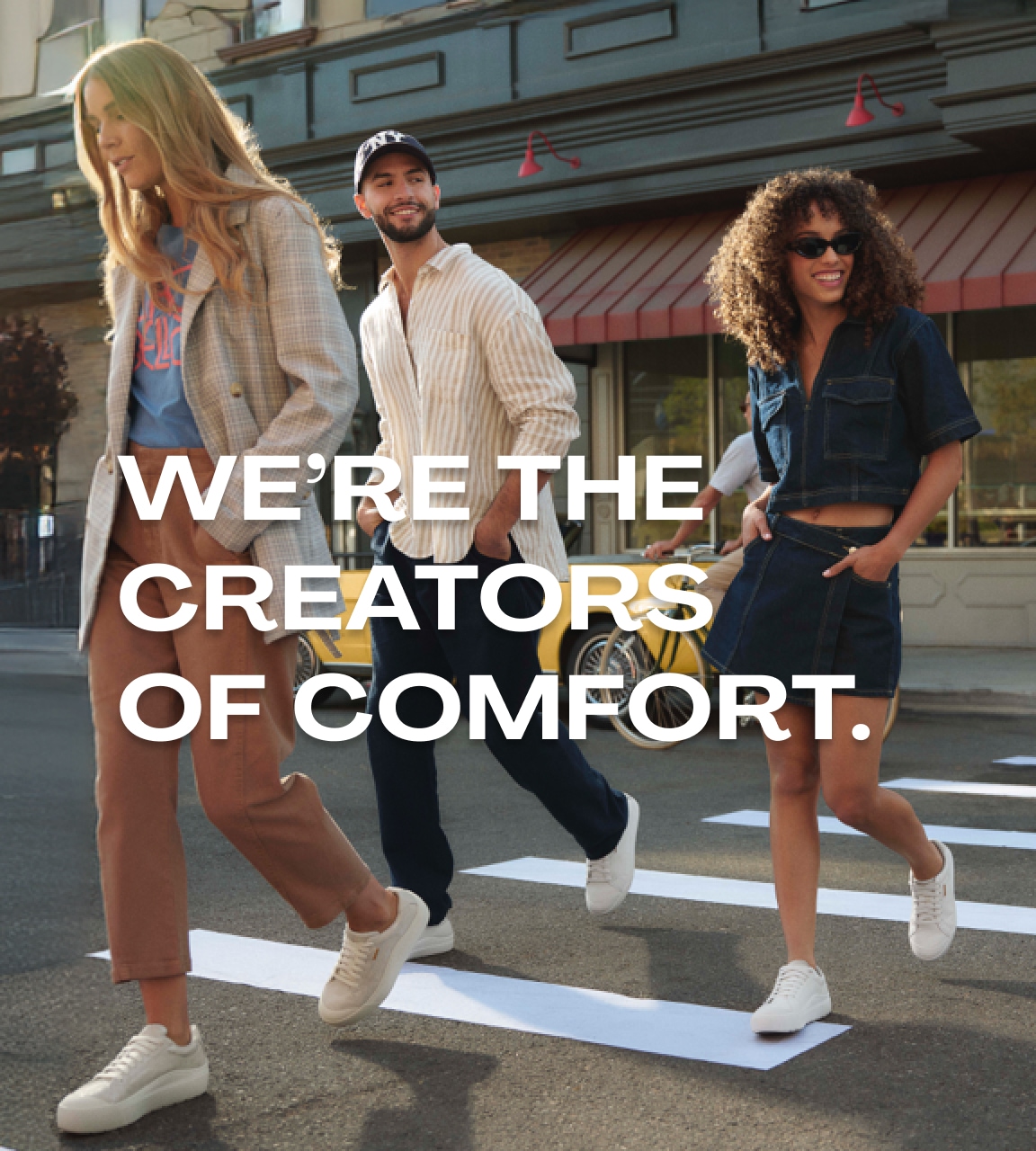 we're the creators of comfort