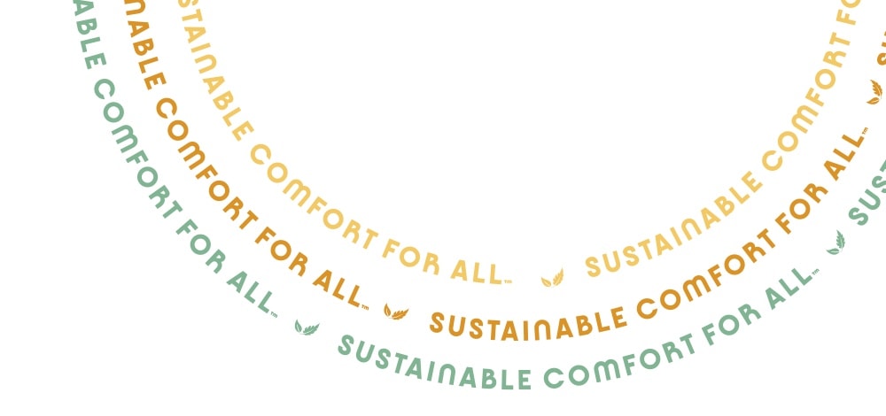 sustainable comfort for all