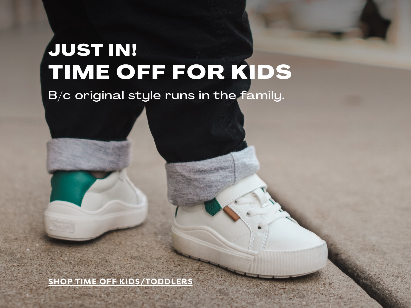 Time Off Sneakers for Kids and Toddlers